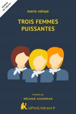 Trois Femmes puissantes